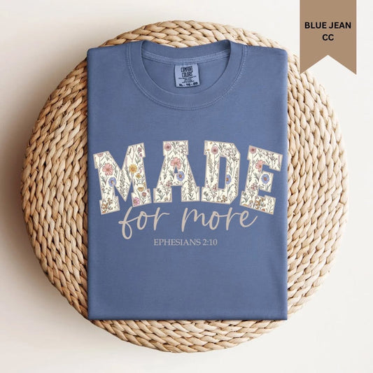 Made for More Comfort Color