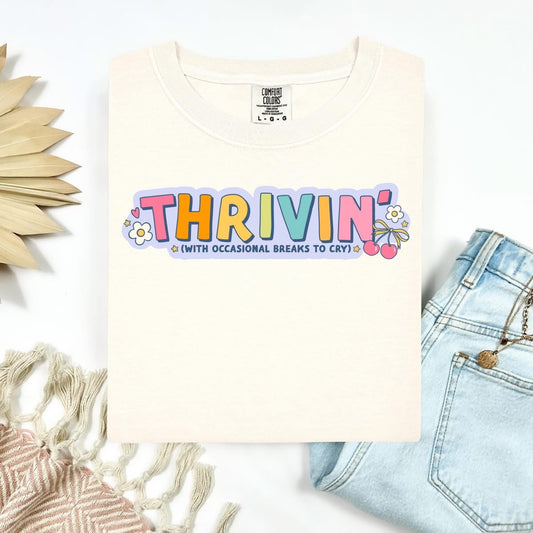 Thrivin’ Tee