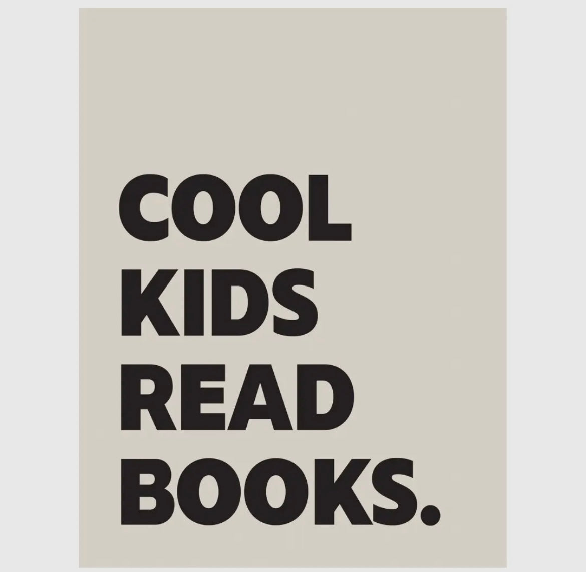 Cool Kids Read Sign