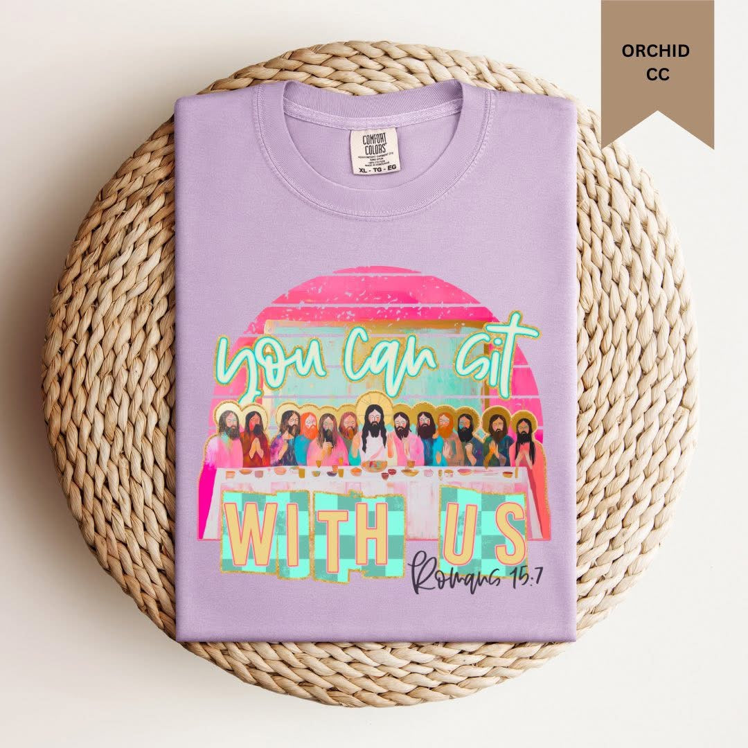 You Can Sit With Us Tee