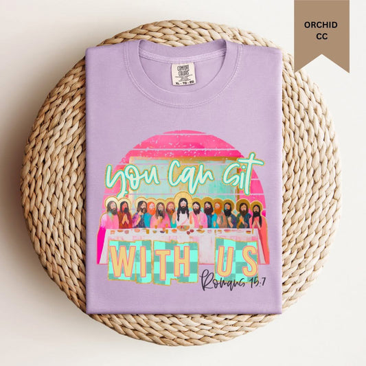 You Can Sit With Us Tee